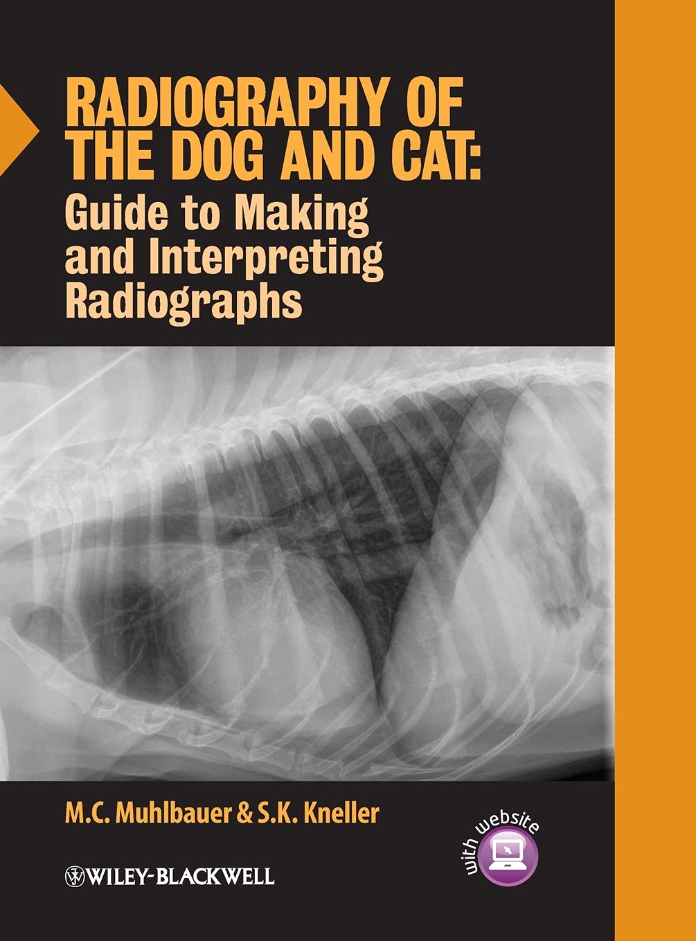 Radiography of the Dog and Cat: Guide to Making and Interpreting Radiographs,Used