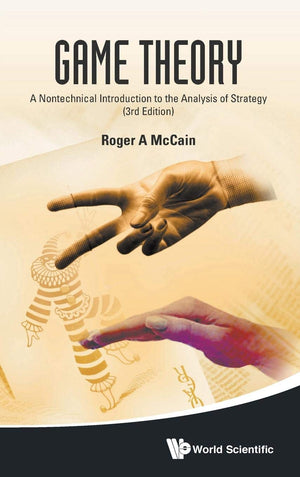 GAME THEORY: A NONTECHNICAL INTRODUCTION TO THE ANALYSIS OF STRATEGY (3RD EDITION),Used