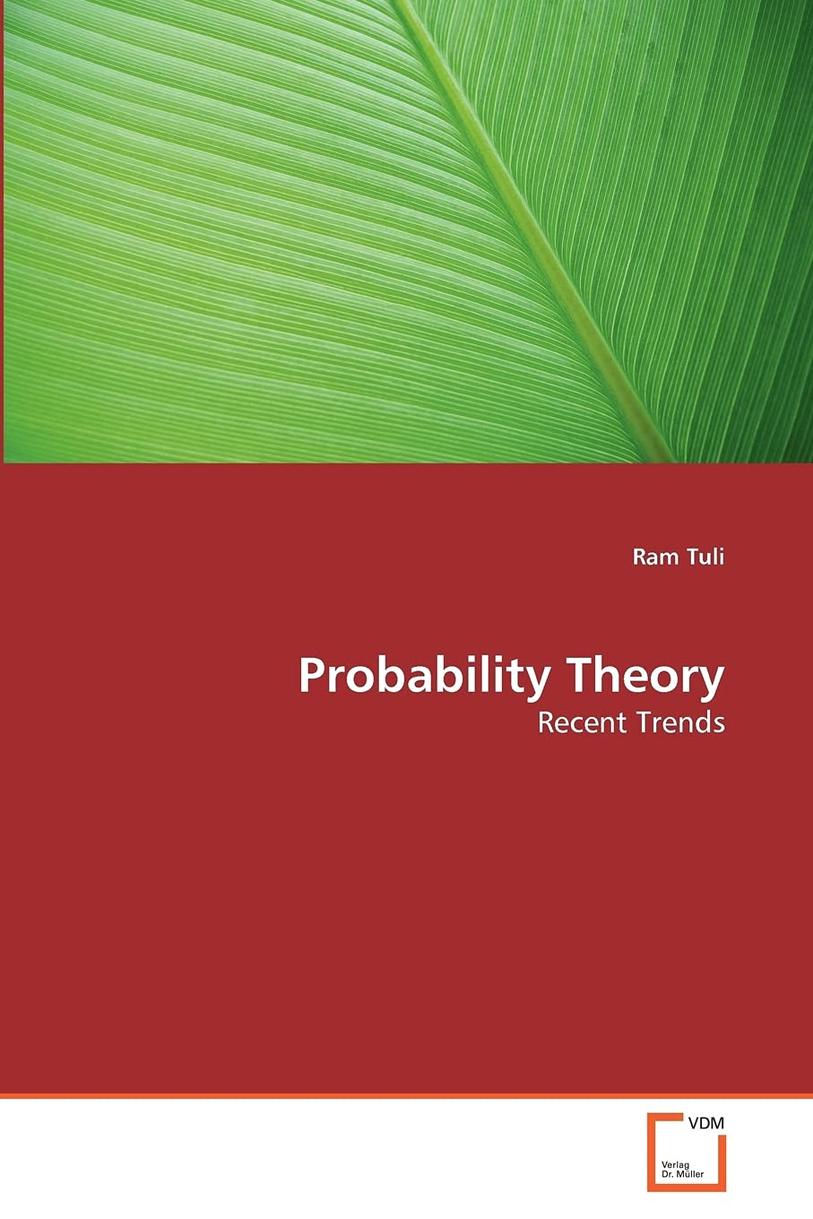 Probability Theory: Recent Trends,Used