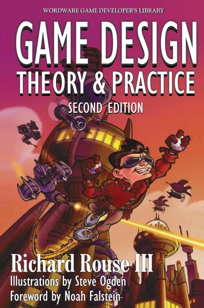 Game Design: Theory and Practice (2nd Edition) (Wordware Game Developer's Library),New