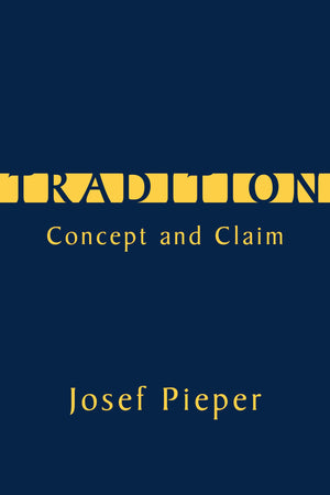 Tradition: Concept and Claim,Used
