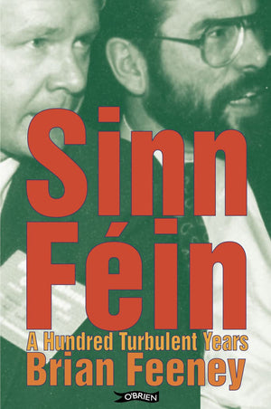 Sinn Fin: A Hundred Turbulent Years,Used