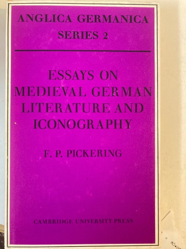 Essays on Medieval German Literature and Iconography (Anglica Germanica Series 2),Used