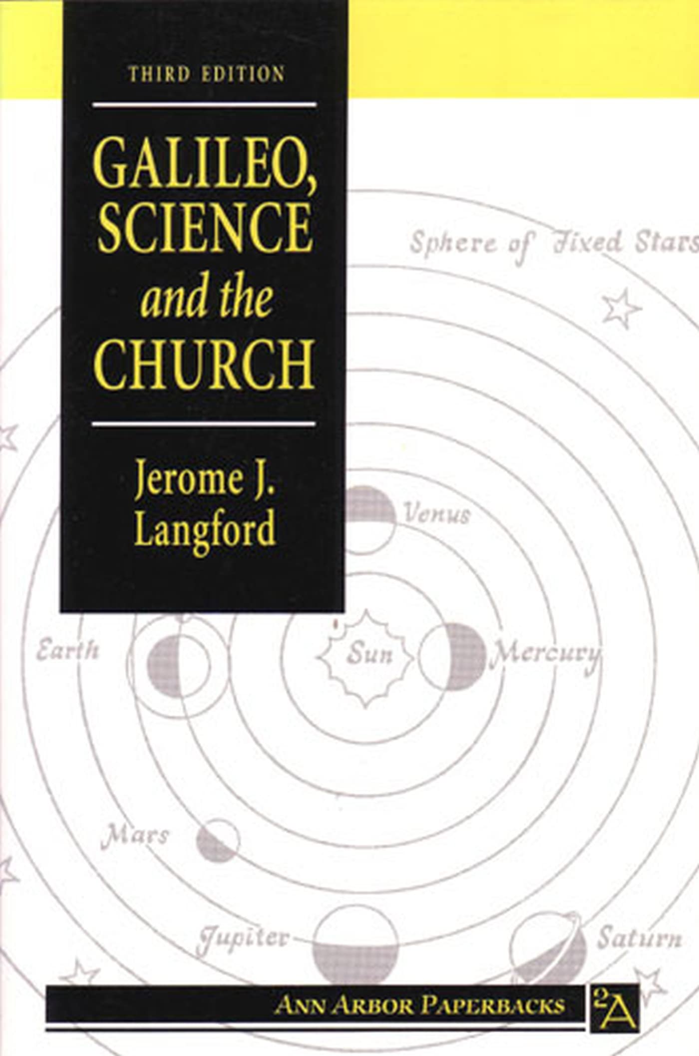 Galileo, Science And The Church (Ann Arbor Paperbacks)