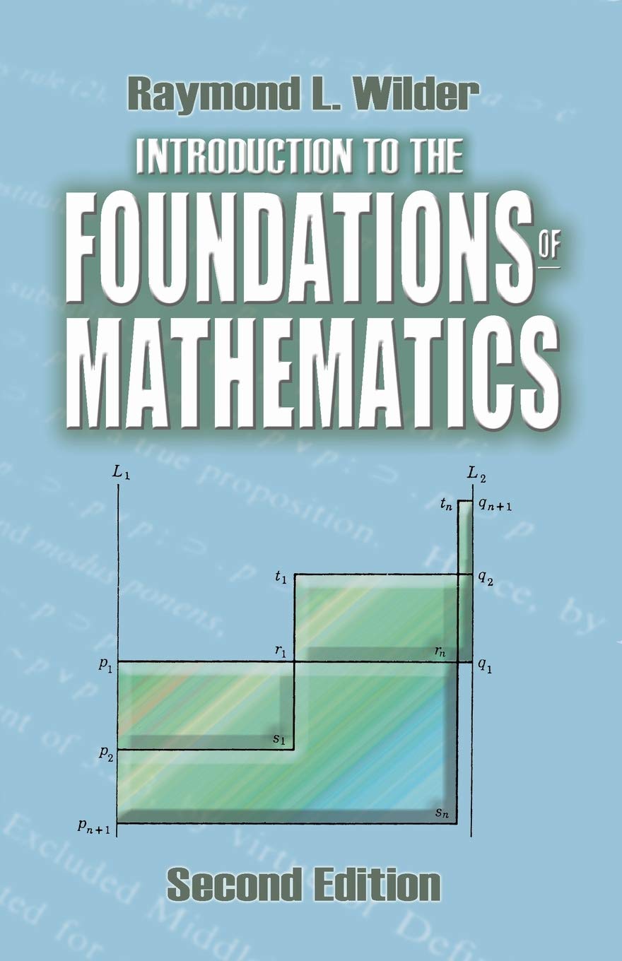 Introduction to the Foundations of Mathematics: Second Edition (Dover Books on Mathematics),Used
