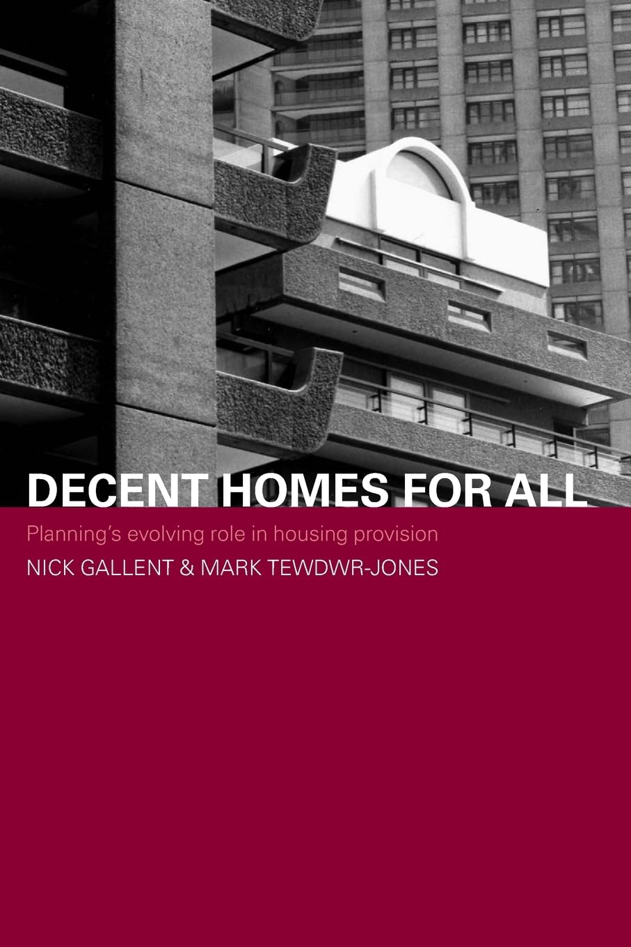 Decent Homes for All (Housing, Planning and Design Series),Used