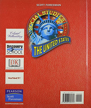 Scott Foresman Social Studies: The United States: Gold Edition,Used
