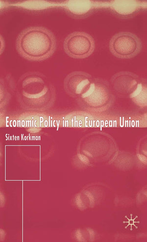 Economic Policy in the European Union,Used