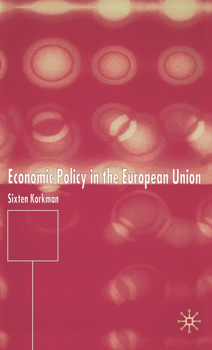 Economic Policy in the European Union,Used