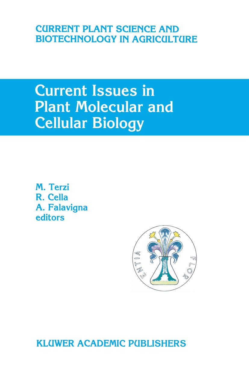 Current Issues in Plant Molecular and Cellular Biology: Proceedings of the VIIIth International Congress on Plant Tissue and Cel,Used