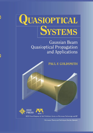 Quasioptical Systems (Microwave & Rf Technology S)