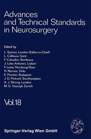 Advances and Technical Standards in Neurosurgery (Advances and Technical Standards in Neurosurgery, 18),Used