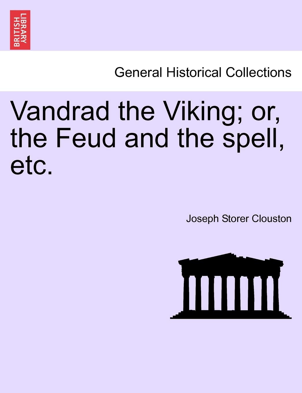 Vandrad the Viking; Or, the Feud and the Spell, Etc.,Used
