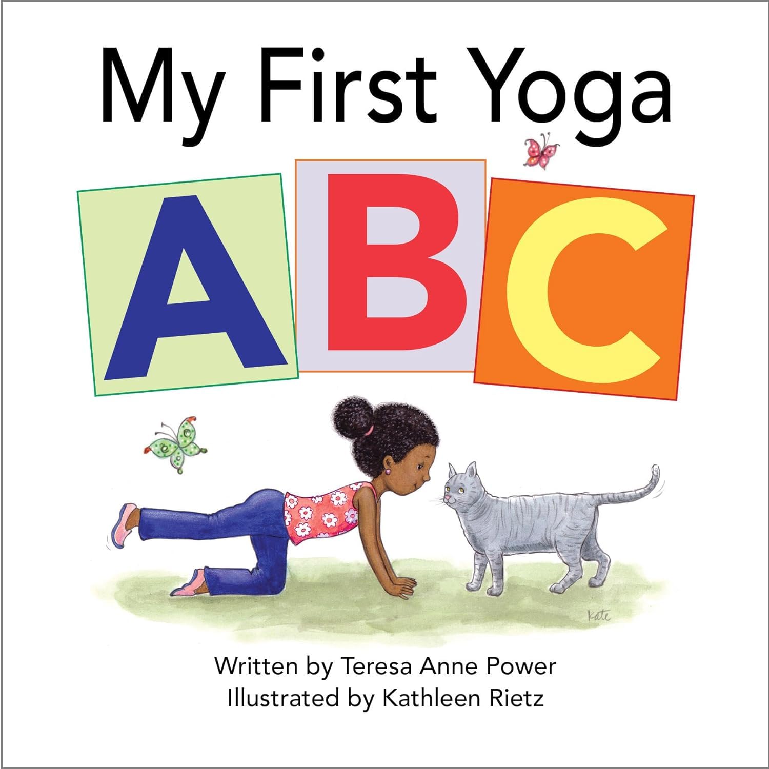 My First Yoga ABC (The ABCs of Yoga for Kids),Used