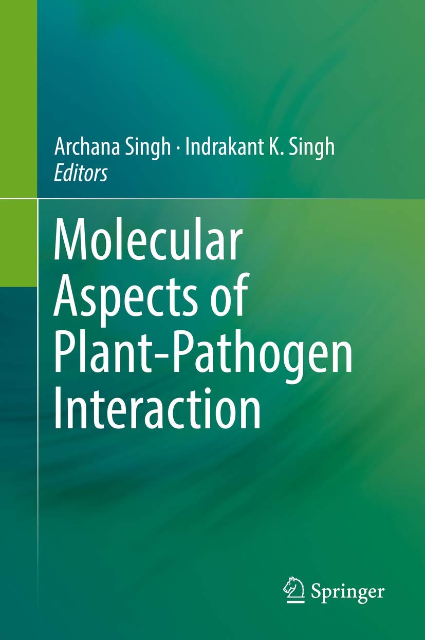Molecular Aspects of PlantPathogen Interaction,Used