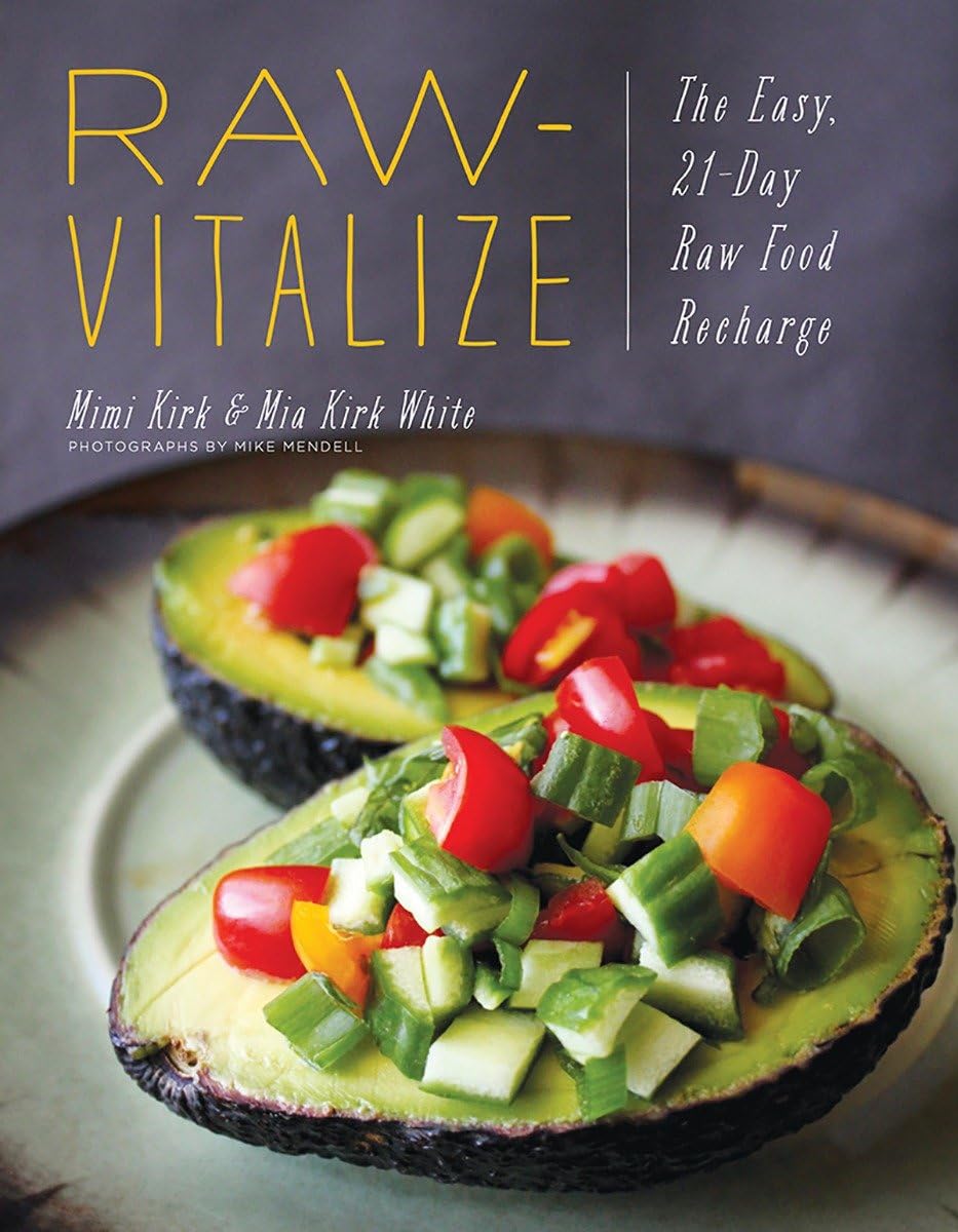 Rawvitalize: The Easy, 21Day Raw Food Recharge