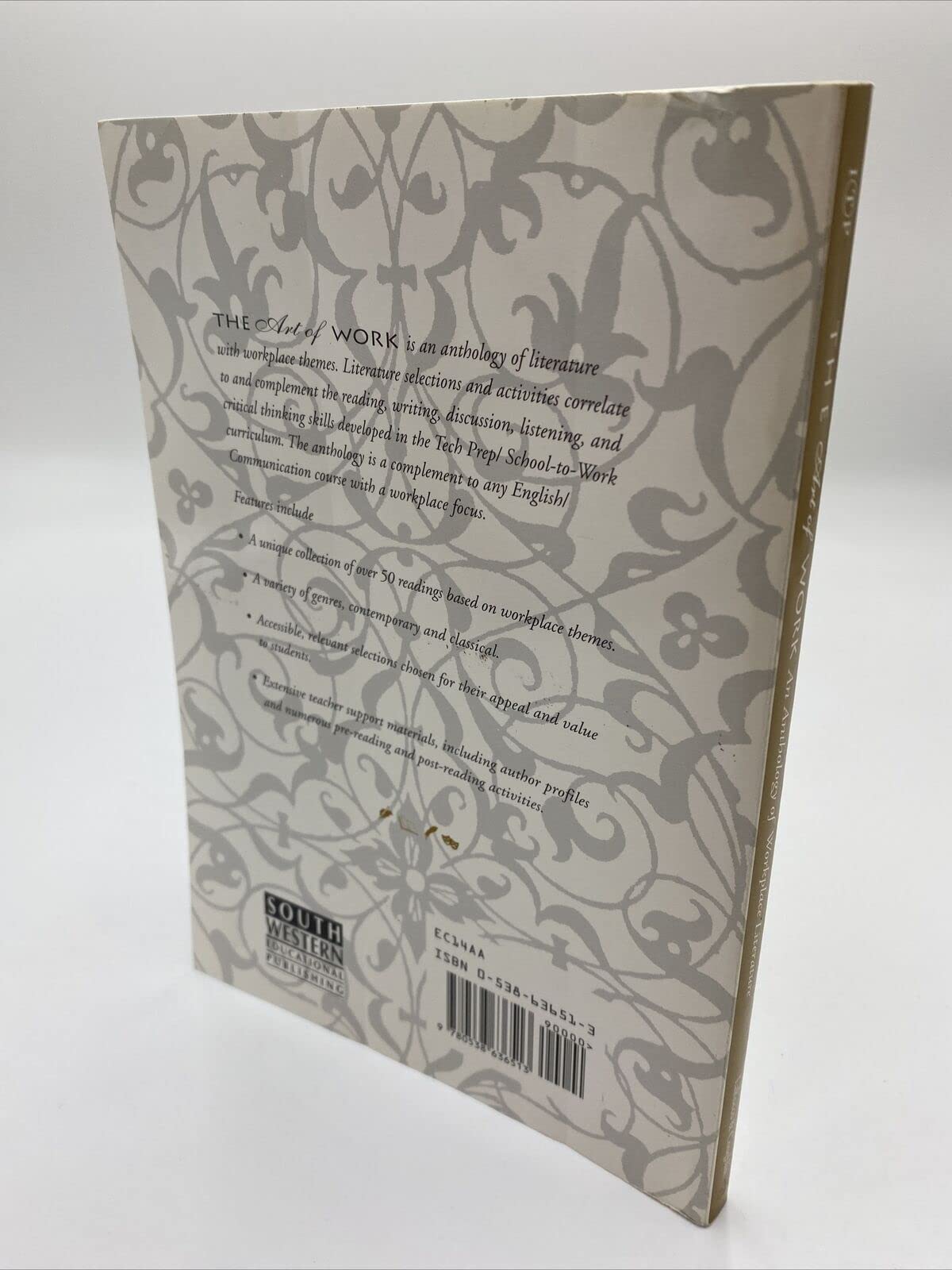 The Art Of Work : An Anthology of Workplace Literature,Used