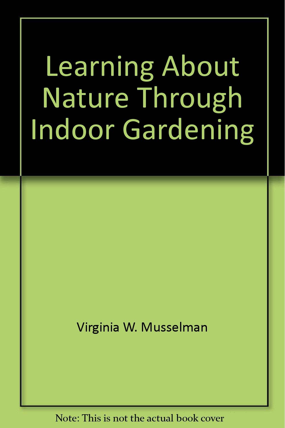 Learning about nature through indoor gardening,,Used