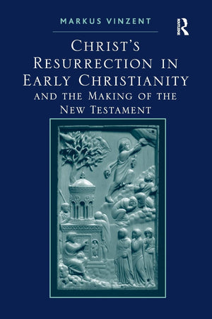 Christ's Resurrection in Early Christianity,Used