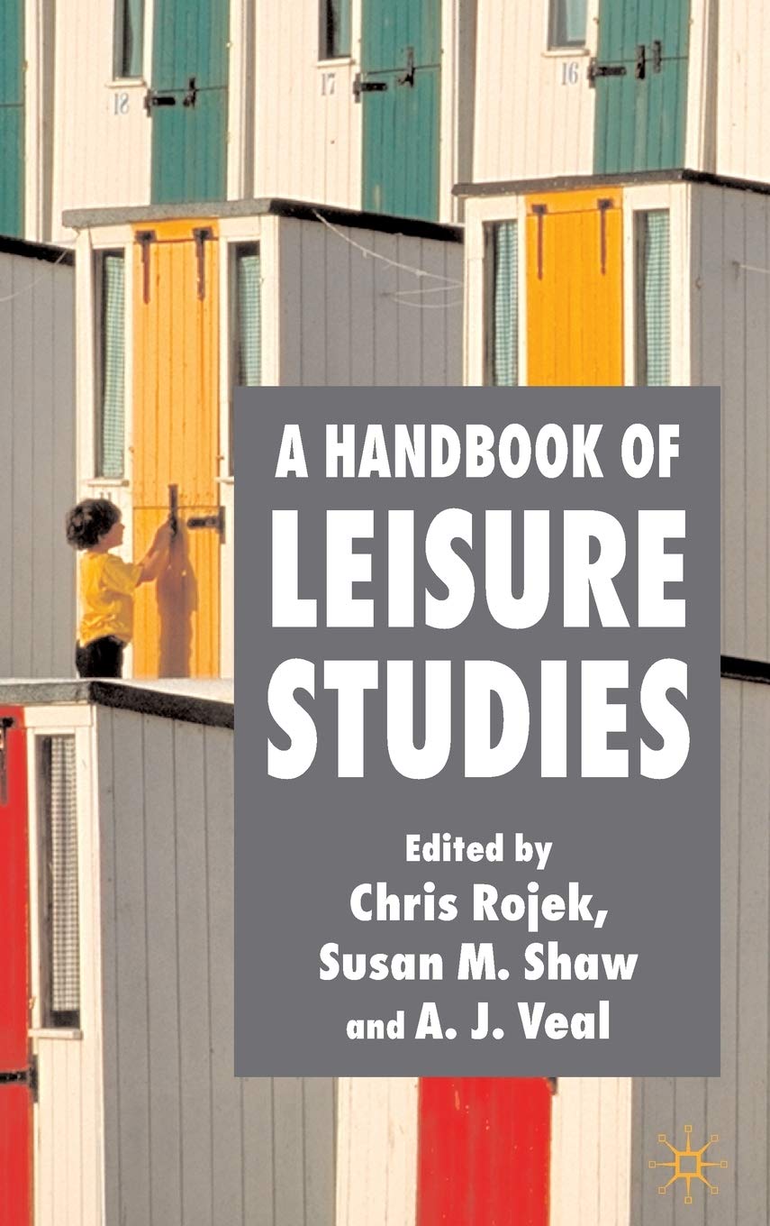 A Handbook of Leisure Studies,Used