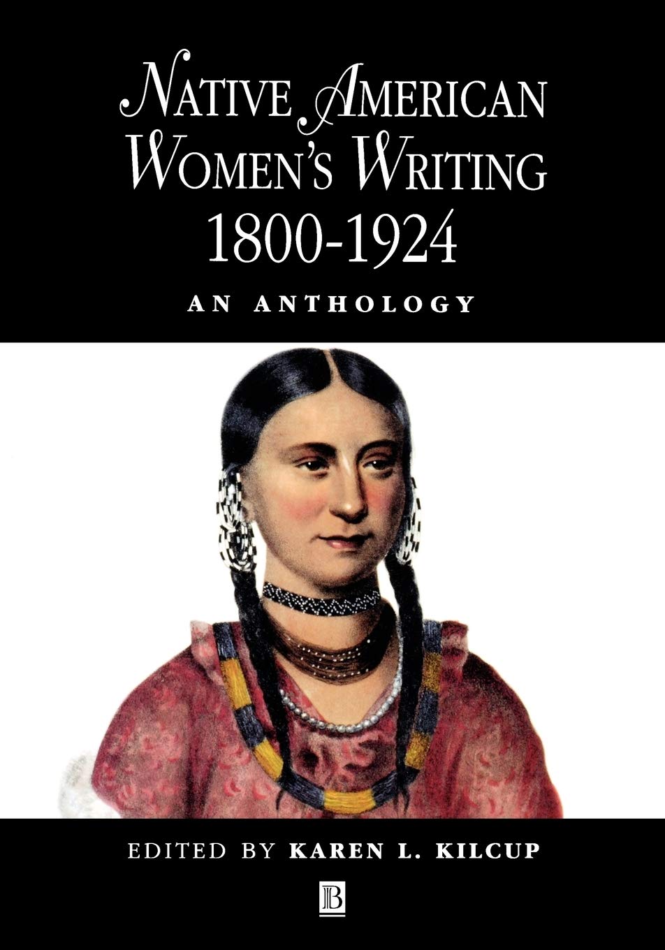 Native American Women's Writing: An Anthology c. 1800  1924,Used