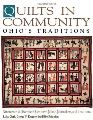 Quilts in Community: Ohio's Traditions,Used
