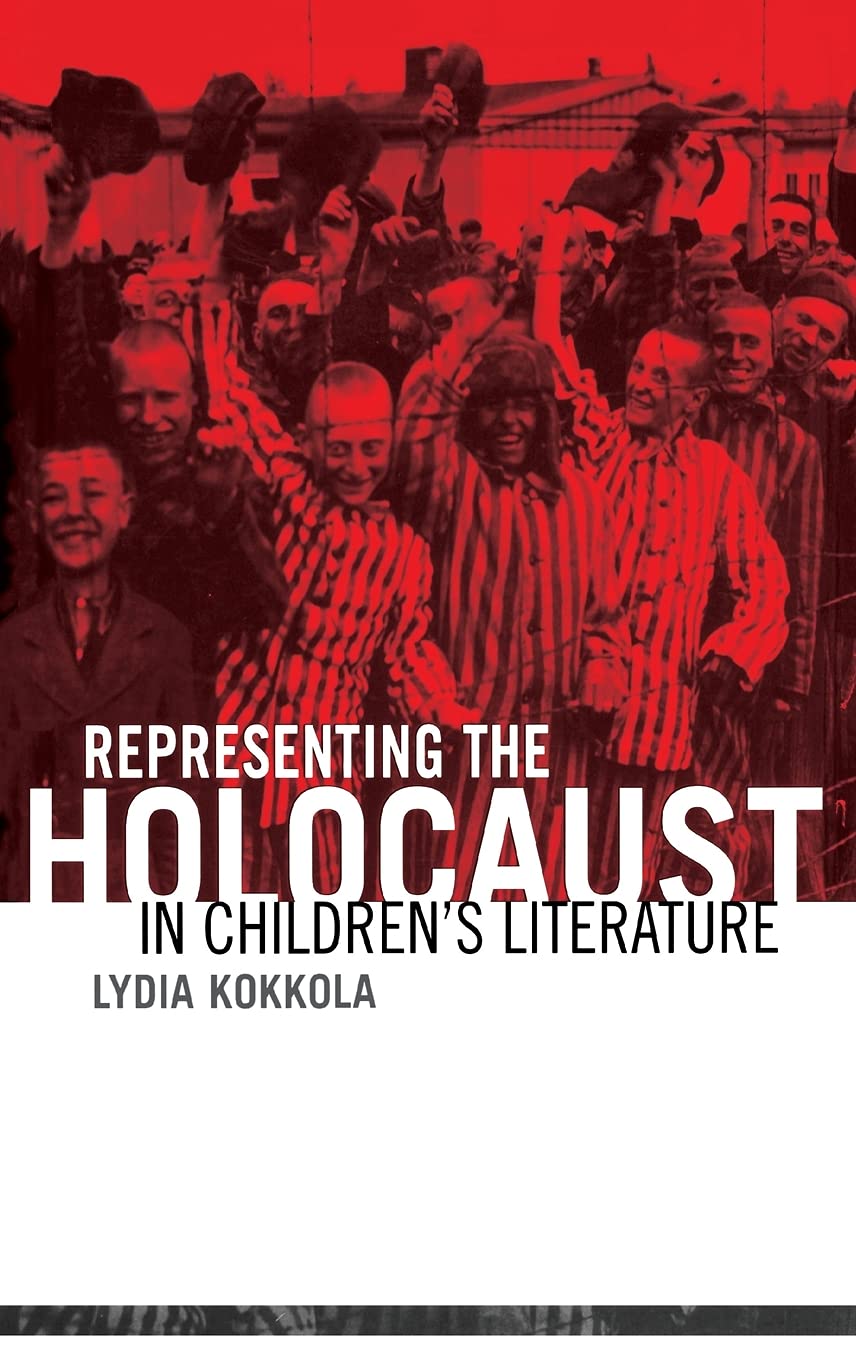 Representing the Holocaust in Children's Literature (Children's Literature and Culture),Used