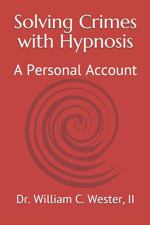 Solving Crimes with Hypnosis: A Personal Account,Used