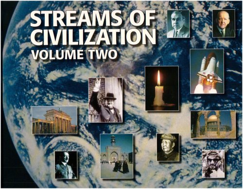 Streams of Civilization Vol. 2: Cultures in Conflict Since the Reformation,New