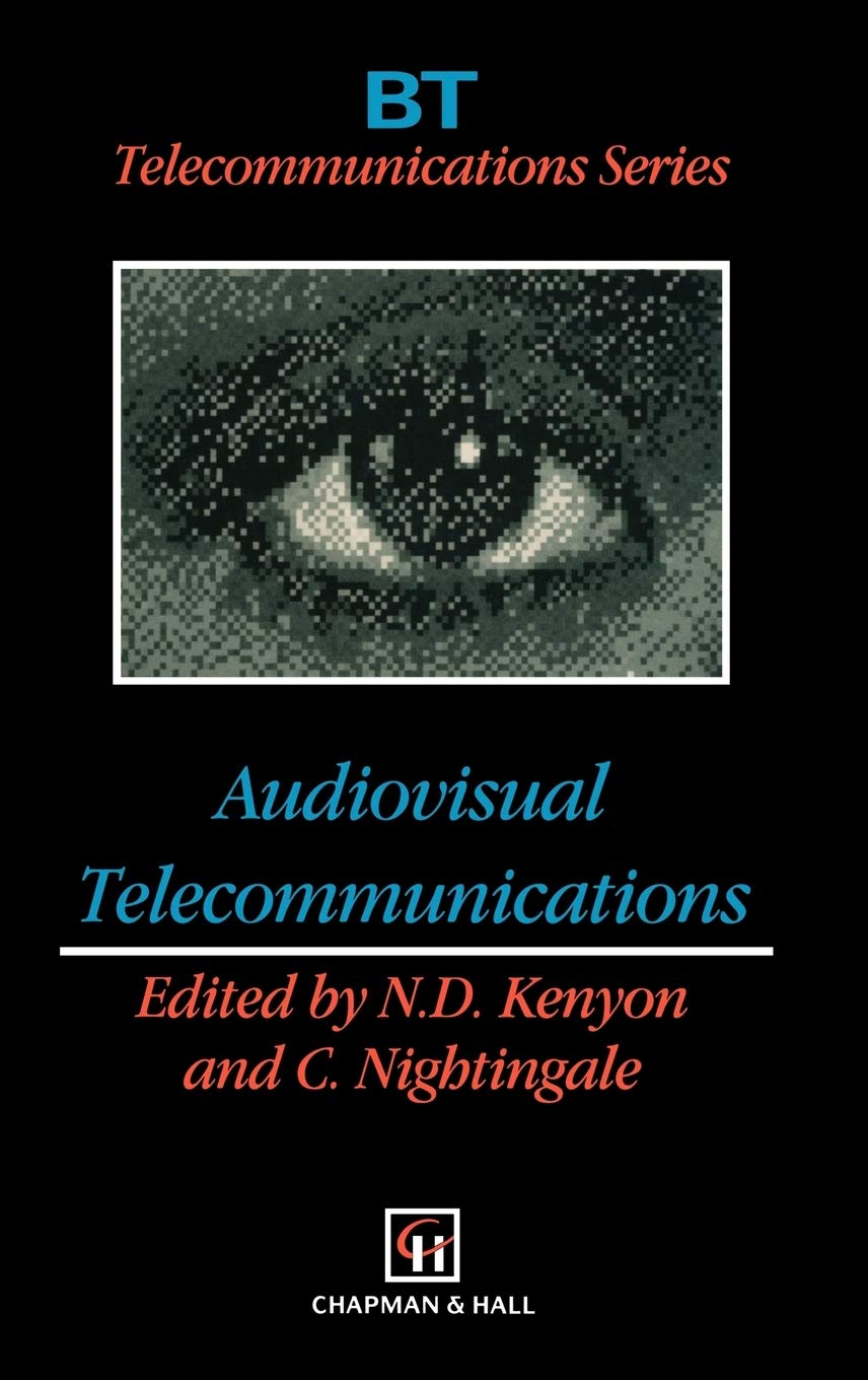 Audiovisual Telecommunications (BT Telecommunications Series, 2),Used