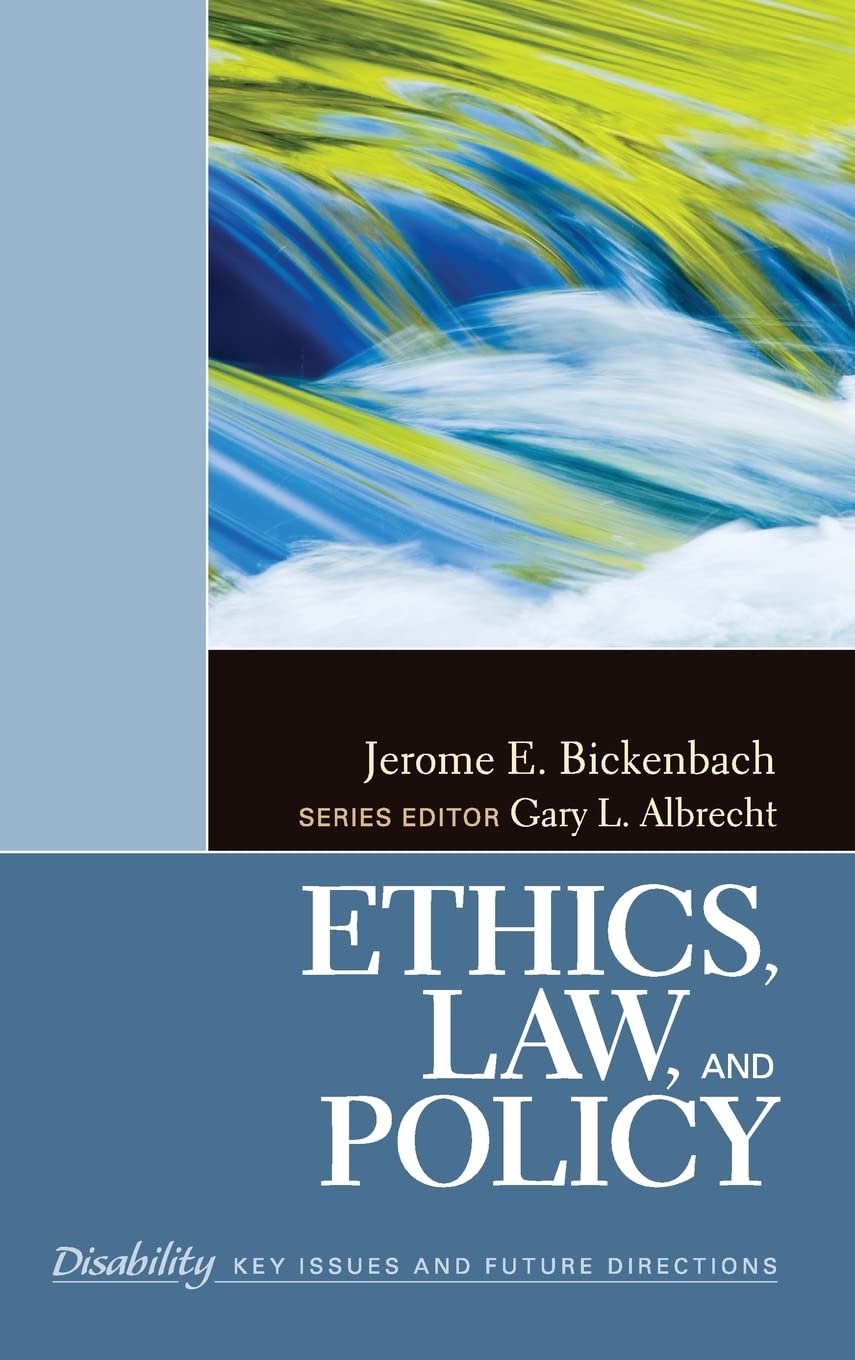 Ethics, Law, and Policy (The SAGE Reference Series on Disability: Key Issues and Future Directions),Used