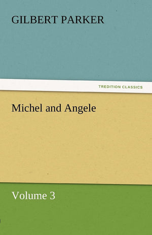 Michel and Angele  Volume 3,Used