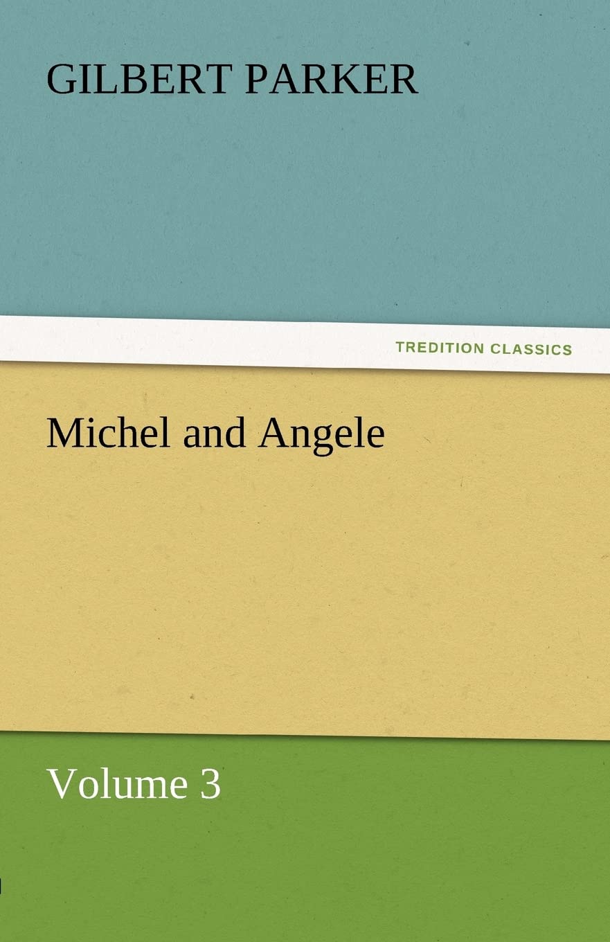 Michel and Angele  Volume 3,Used
