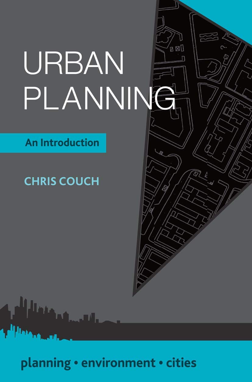 Urban Planning: An Introduction (Planning, Environment, Cities, 35),Used