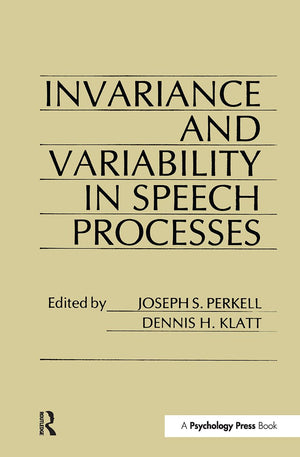 invariance and Variability in Speech Processes,Used