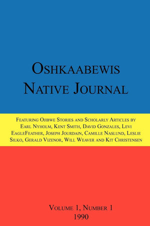 Oshkaabewis Native Journal (Vol. 1, No. 1),Used