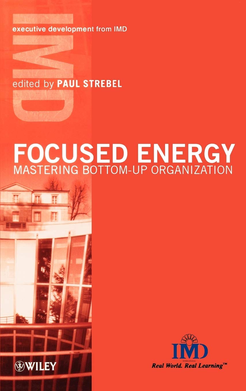 Focused Energy: Mastering BottomUp Organization,Used