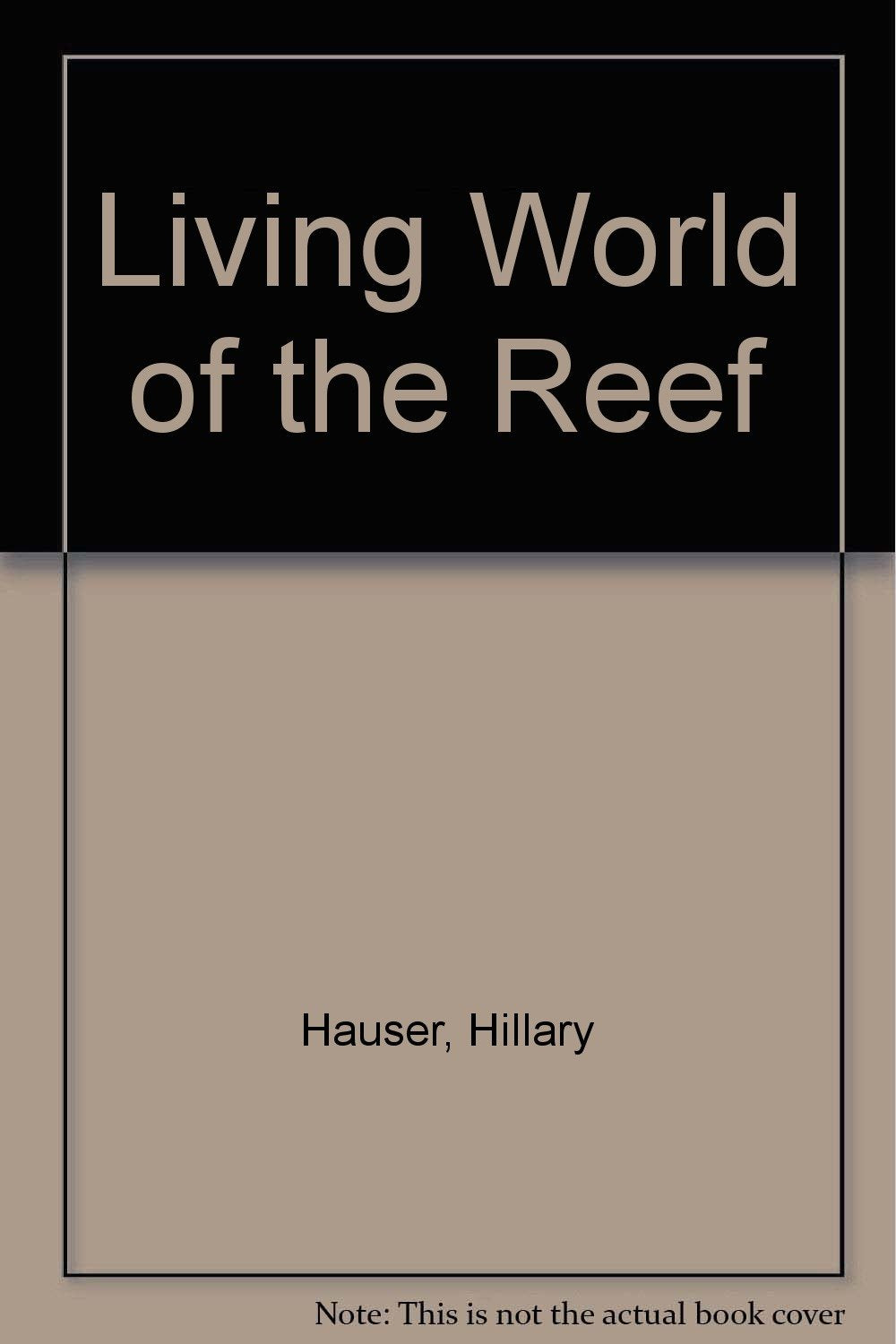 Living World of the Reef,Used