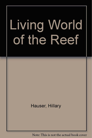 Living World of the Reef,Used