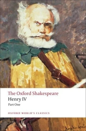The Oxford Shakespeare: Henry Iv, Part 1 (Oxford World'S Classics),Used