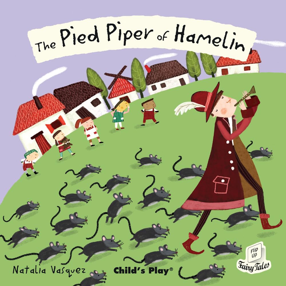 The Pied Piper Of Hamelin (Flipup Fairy Tales),Used