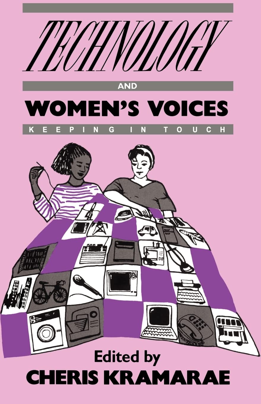Technology and Women's Voices: Keeping in Touch,New