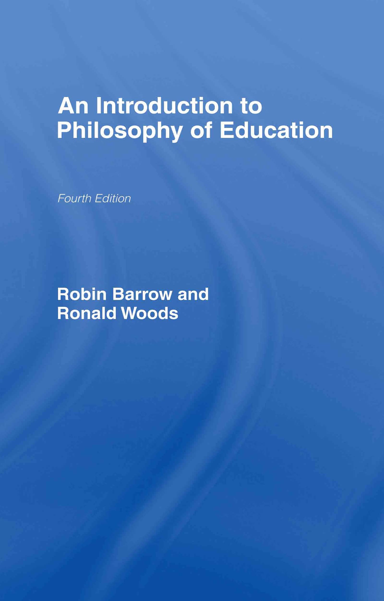 An Introduction To Philosophy Of Education