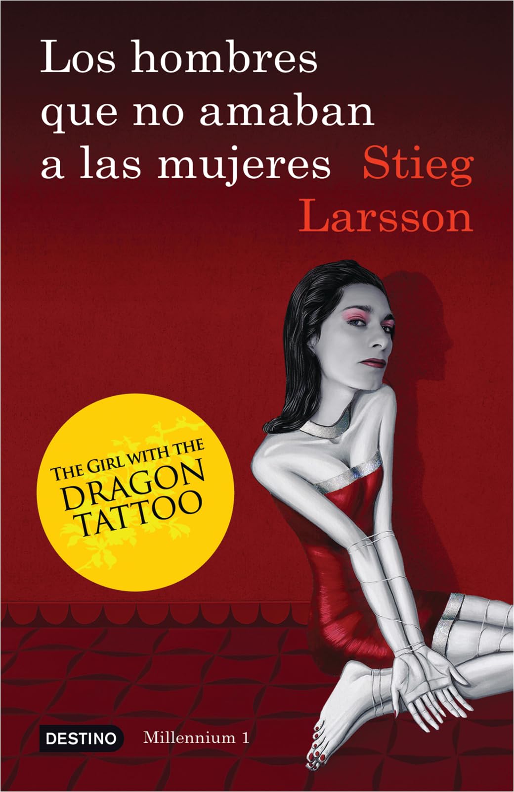 Los Hombres Que No Amaban A Las Mujeres (Serie Millennium 1): The Girl With The Dragon Tattoo (Millennium (Paperback)) (Spanish