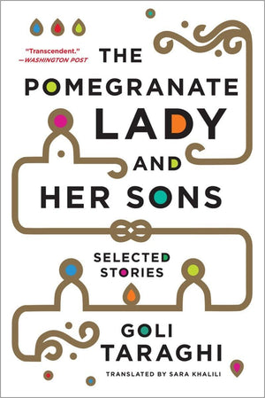The Pomegranate Lady and Her Sons: Selected Stories,Used