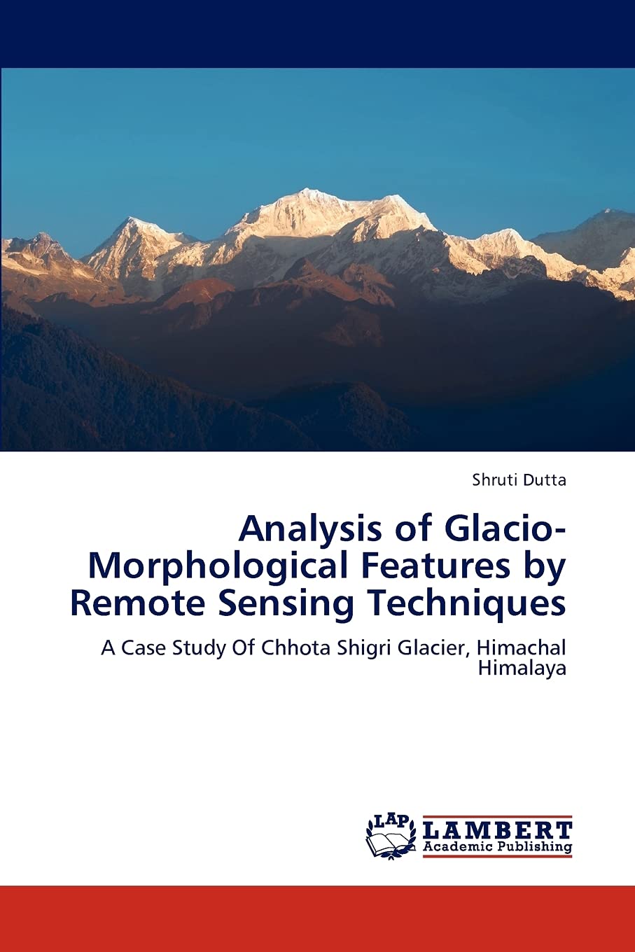 Analysis of GlacioMorphological Features by Remote Sensing Techniques: A Case Study Of Chhota Shigri Glacier, Himachal Himalaya,Used