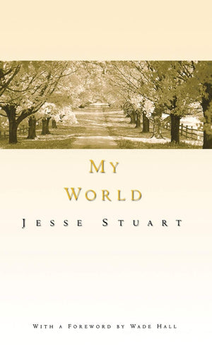 My World (Kentucky Bicentennial Bookshelf S),Used