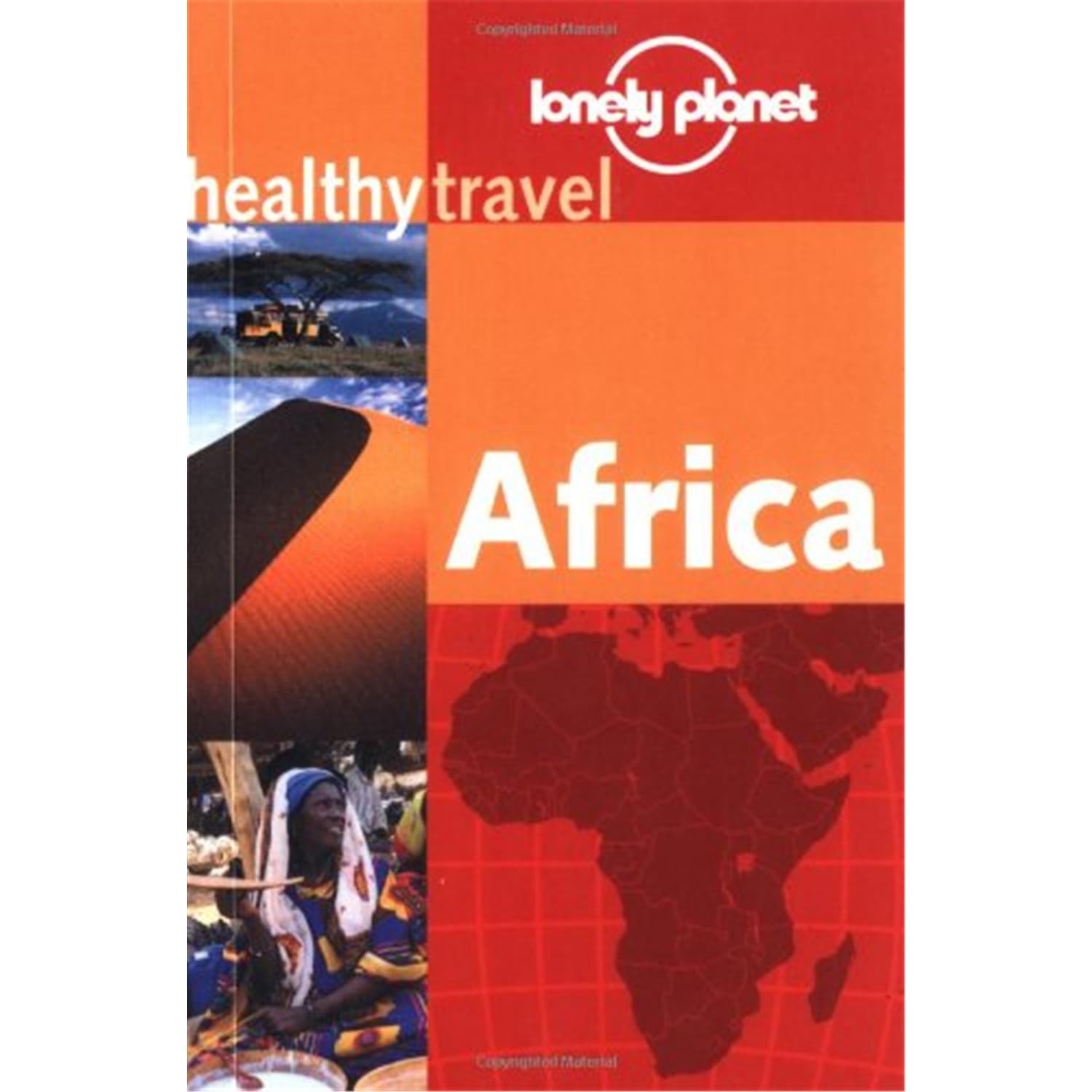 Lonely Planet Healthy Travel Africa (Lonely Planet Healthy Travel Guides),New