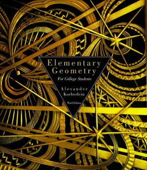 Elementary Geometry for College Students,New
