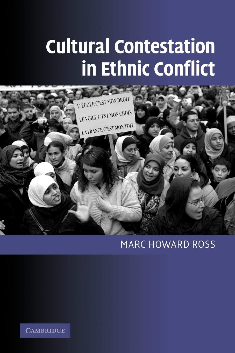 Cultural Contestation in Ethnic Conflict (Cambridge Studies in Comparative Politics),New
